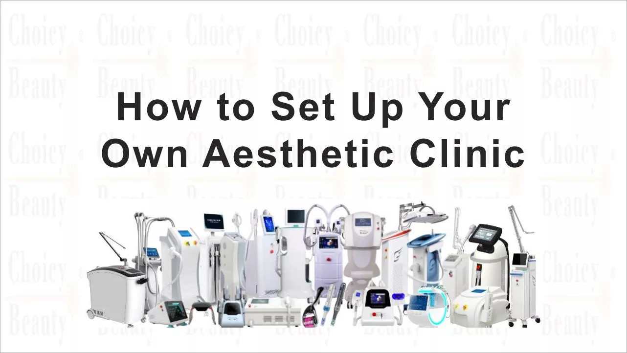 Set up your own beauty clinic
